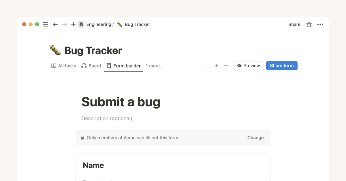 Use forms to collect, organize and act on responses right in your Notion workspace